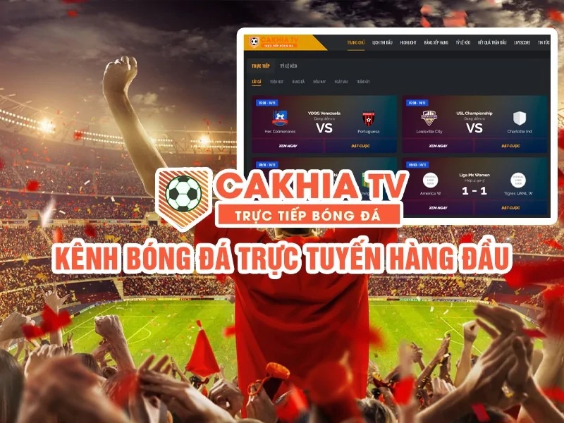 CakhiaTV: Link xembd shop trải nghiệm trang trực tiếp bóng đá chân thực 