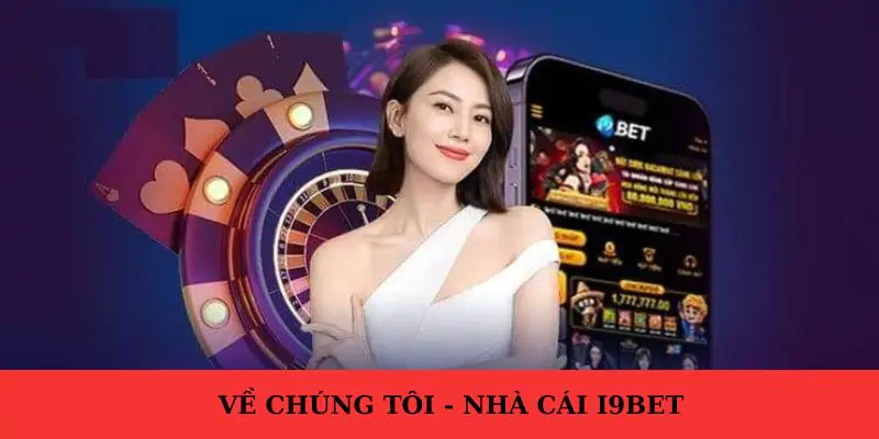 I9bet - Nền Tảng Giải Trí Cá Cược Online Hàng Đầu Châu Á